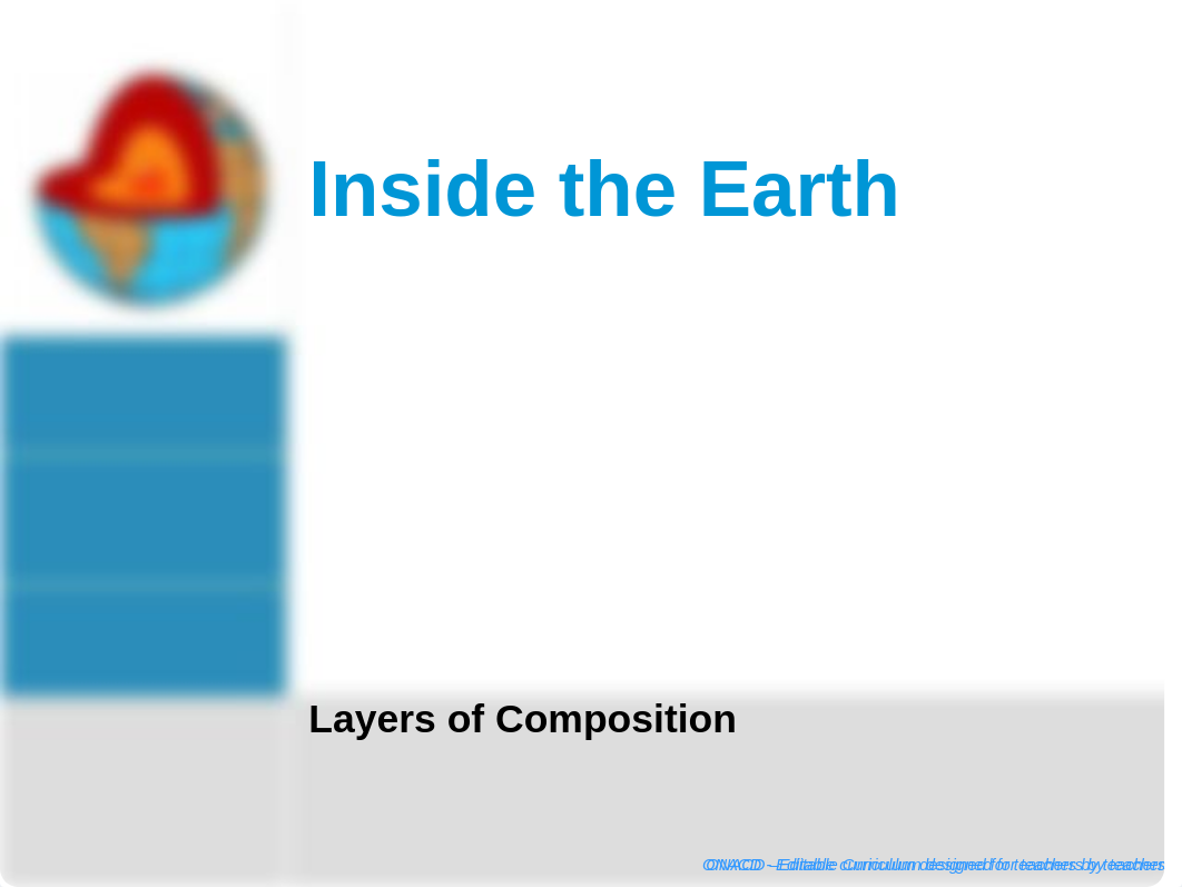 L01 - D4 - Teacher - Inside the Earth - By Composition - PP.ppt_d95cd35l2gl_page1