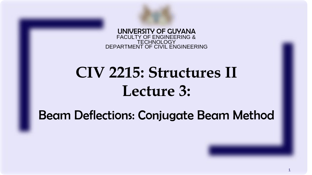 CIV_2215_Lecture_3_Beam_Deflections_Conjugate_Beam.pdf_d95r7mkzd2w_page1