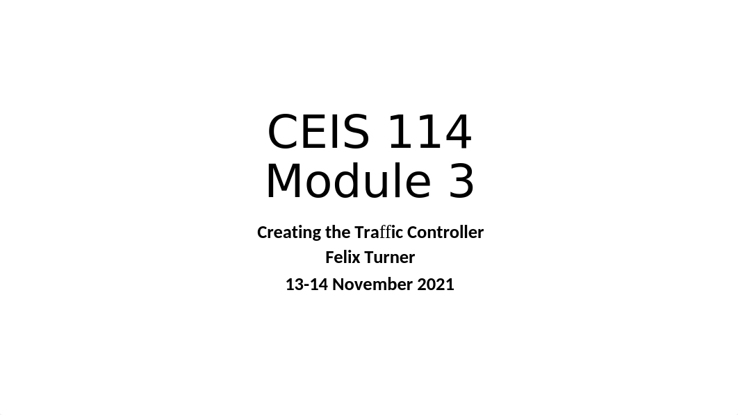 CEIS114  Project Module 3 Felix Turner 13 November 2021.pptx_d969vmaanrh_page1