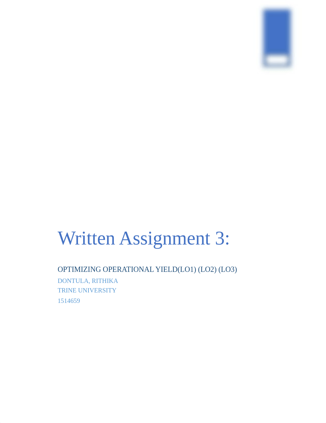 Writing Assignment 3 Optimizing Operational Yield.docx_d98cw7berkp_page1