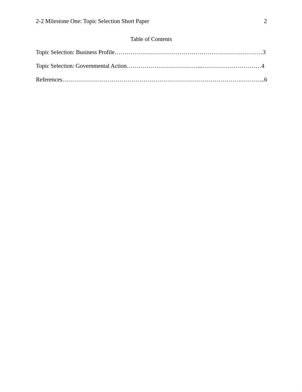 2-2 Milestone One- Topic Selection Short Paper.docx_d98drz2tnve_page2