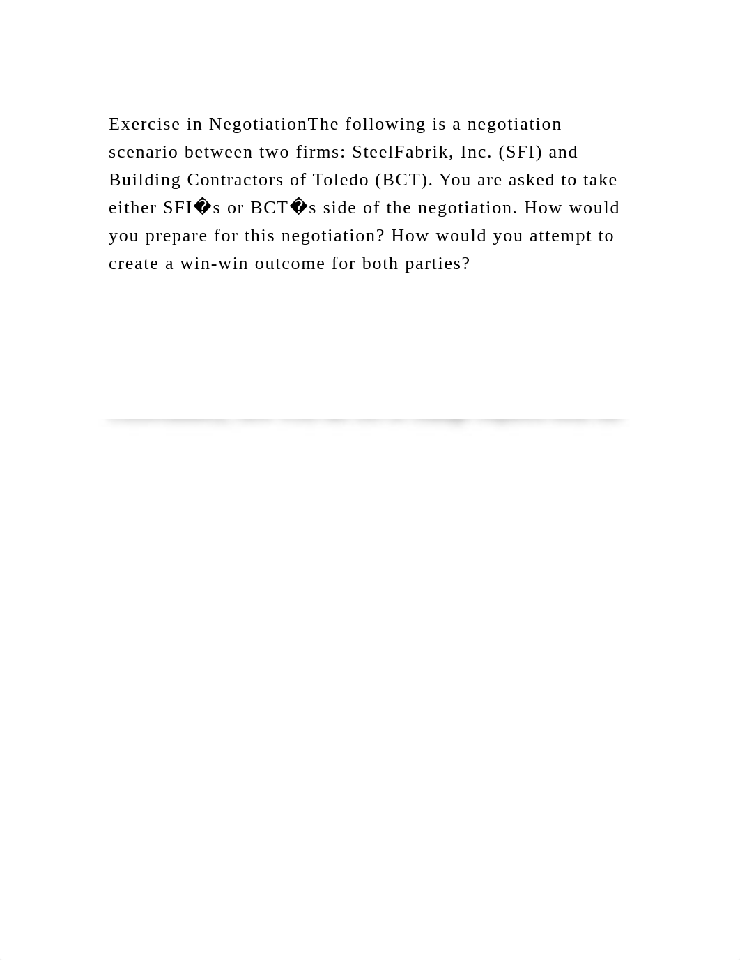 Exercise in NegotiationThe following is a negotiation scenario betwe.docx_d998y90456b_page2