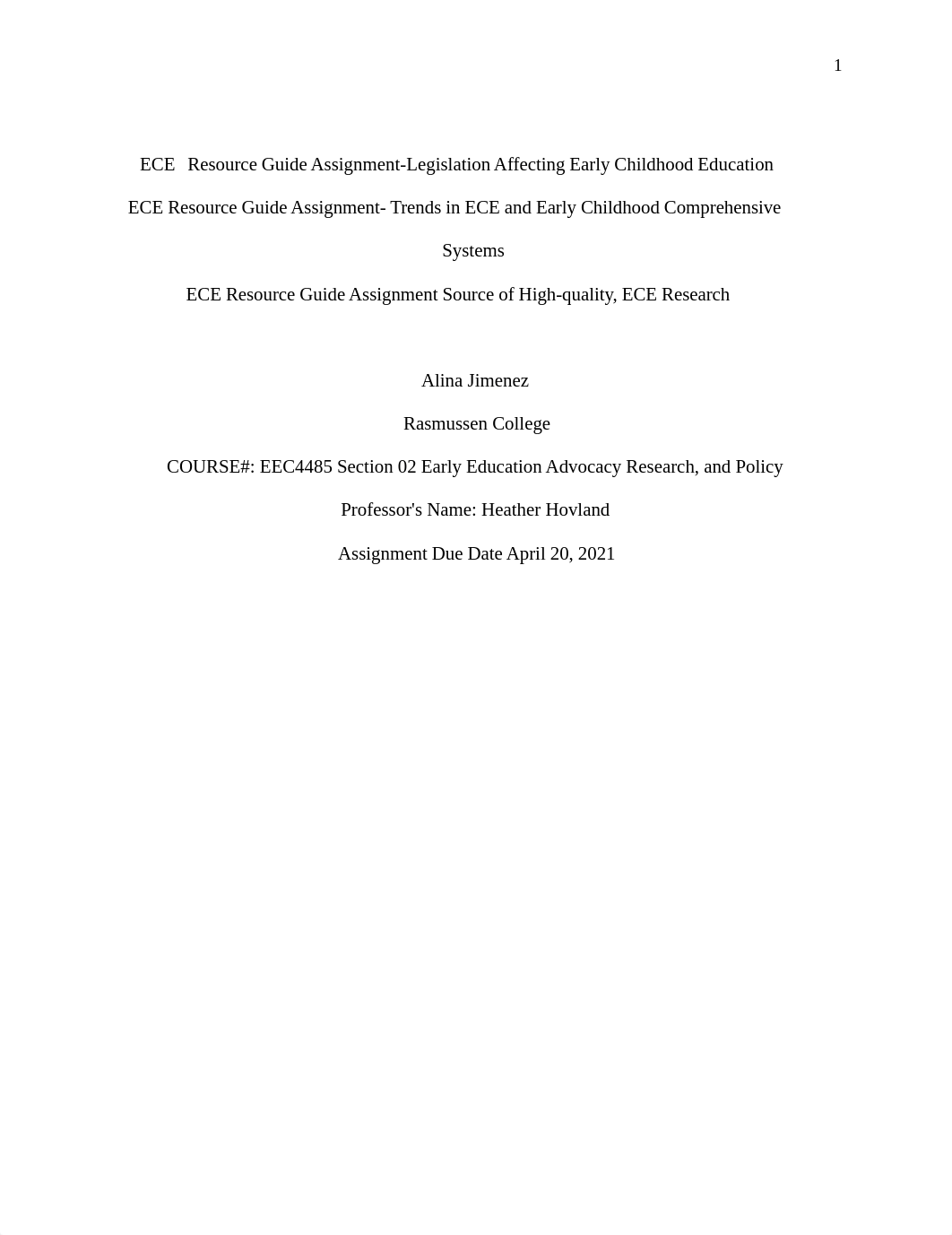 Ajimenez_ECEResearchGuideAssignmentLegislationAffectingEarlychildhoodEducation_04202021.docx_d99ei64w7s5_page1