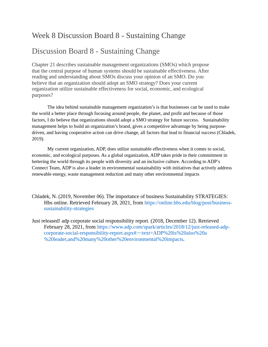 Week 8 discussion board Sustaining Change.docx_d99o5xkyydk_page1