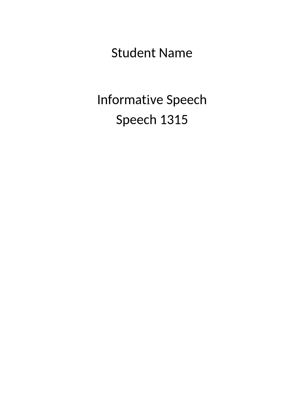 SPCH 1315 - Informative Speech Outline Template.docx_d9a59frb7yt_page1