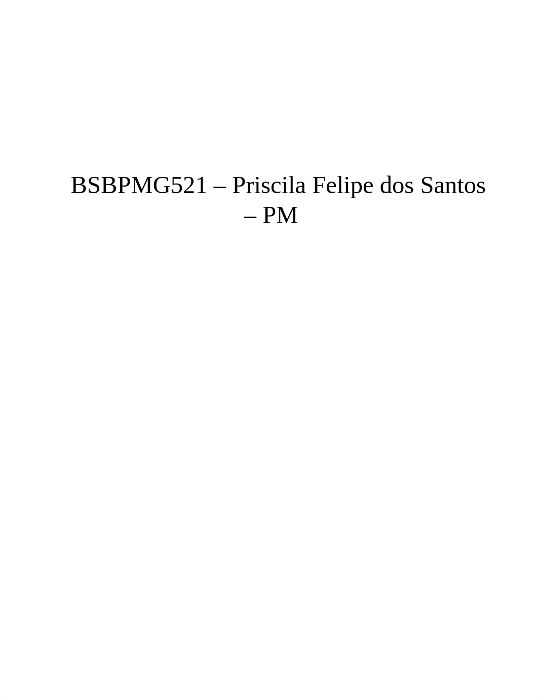 BSBPMG521 - Priscila Felipe.docx_d9akbbz6cuw_page1