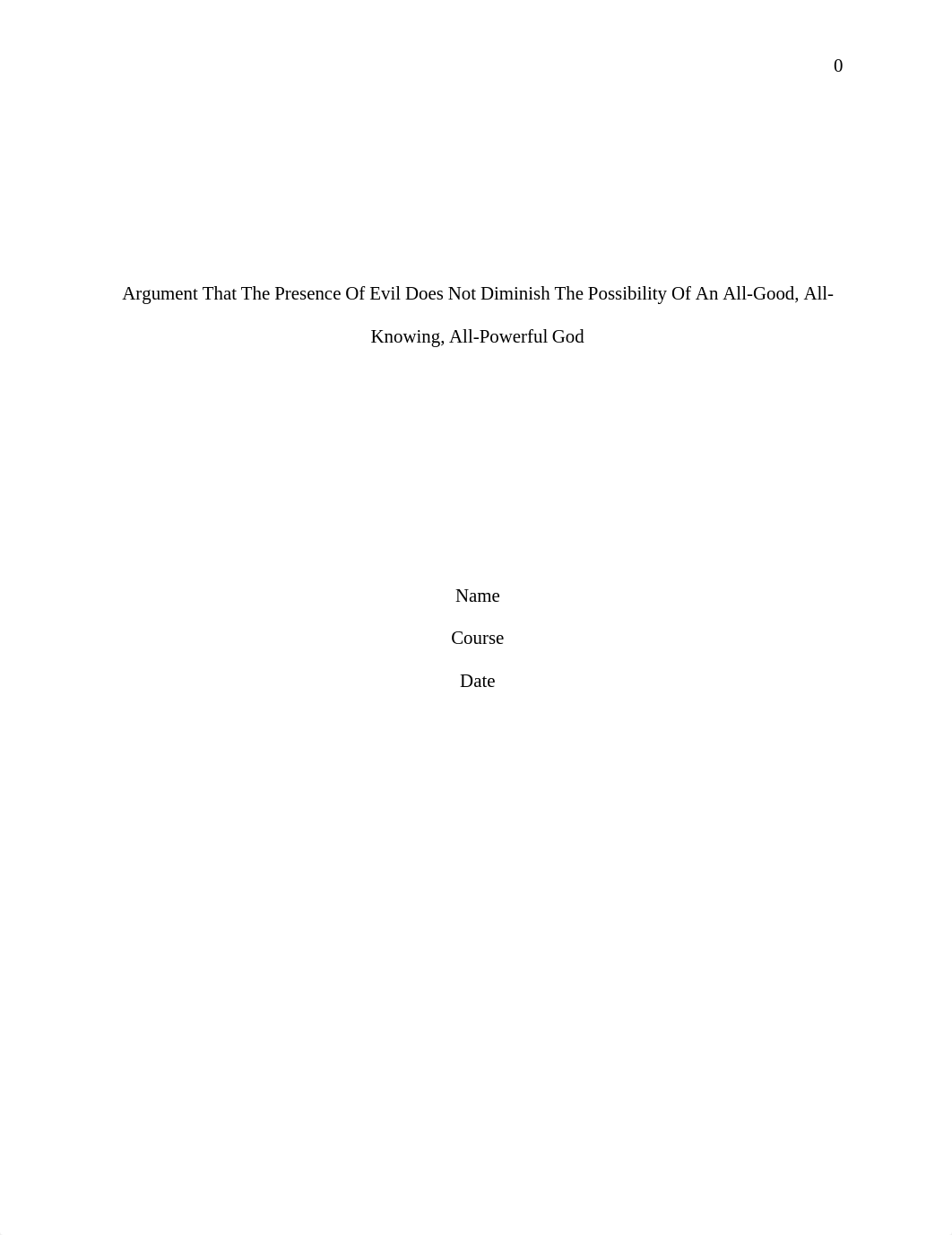 Argument That The Presence Of Evil Does Not Diminish The Possibility Of An All-Good, All-.doc_d9awatm1s9r_page1