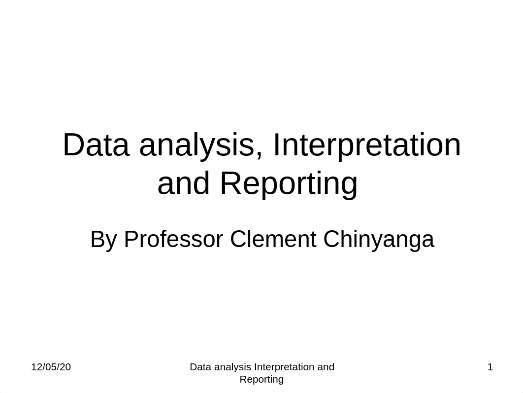 Data analysis  Interpretation and Reporting 03-26-50-775.ppt_d9b6pzju4xv_page1