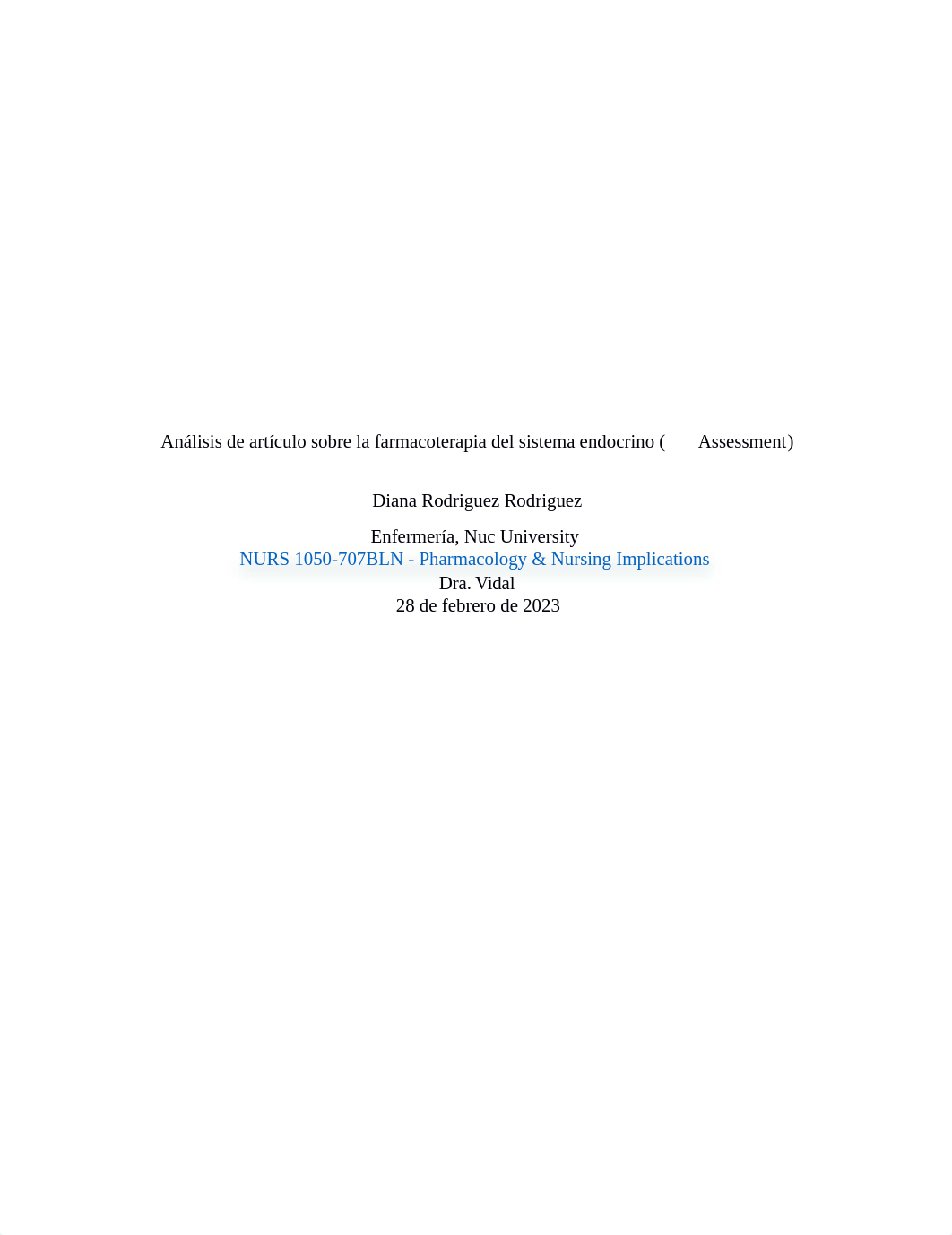 Nurs 1050 tarea 5.2 Análisis de artículo sobre la farmacoterapia del sistema endocrino (Assessment)._d9bb5u2h3wa_page1
