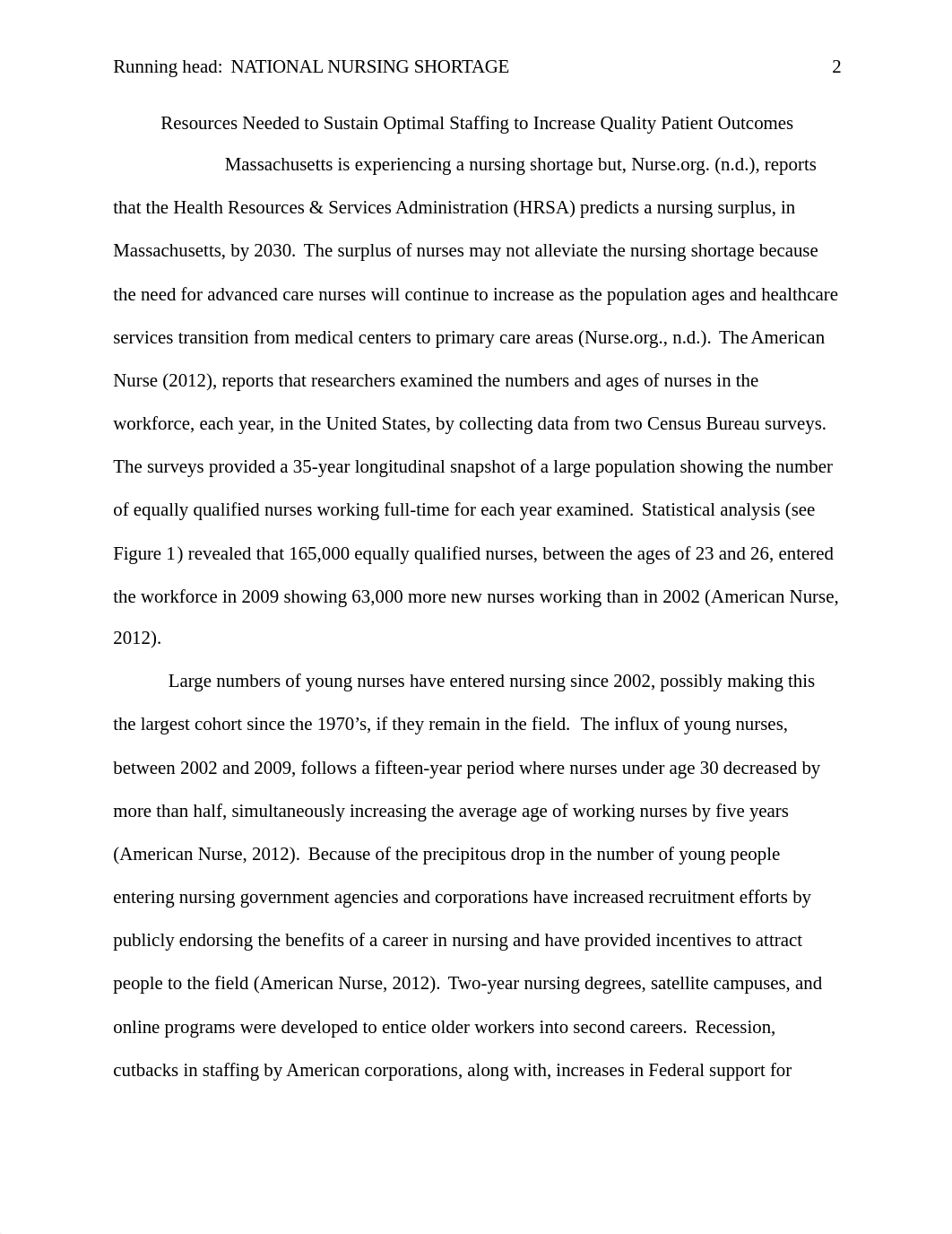 Resources Needed to Sustain Optimal Staffing to Increase Quality Patient Outcomes 2.docx_d9bm3ca402t_page2