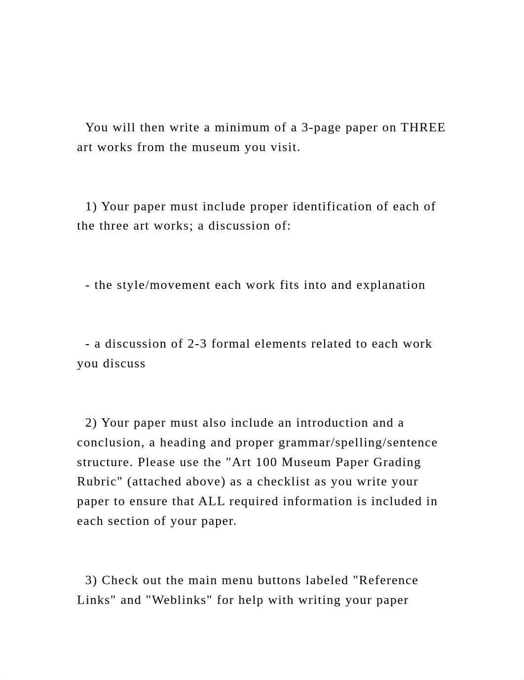 You will then write a minimum of a 3-page paper on THREE art wo.docx_d9cdj33y8j2_page2