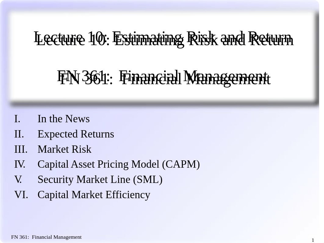 Lecture 10 -- Risk and Return 220808.pptx_d9cpso8cc5e_page1