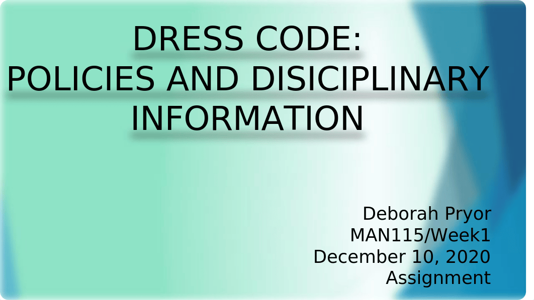 MAN115_WEEK1_ASSIGNMENT_PRYORDEBORAH.pptx_d9cw04pmnue_page1