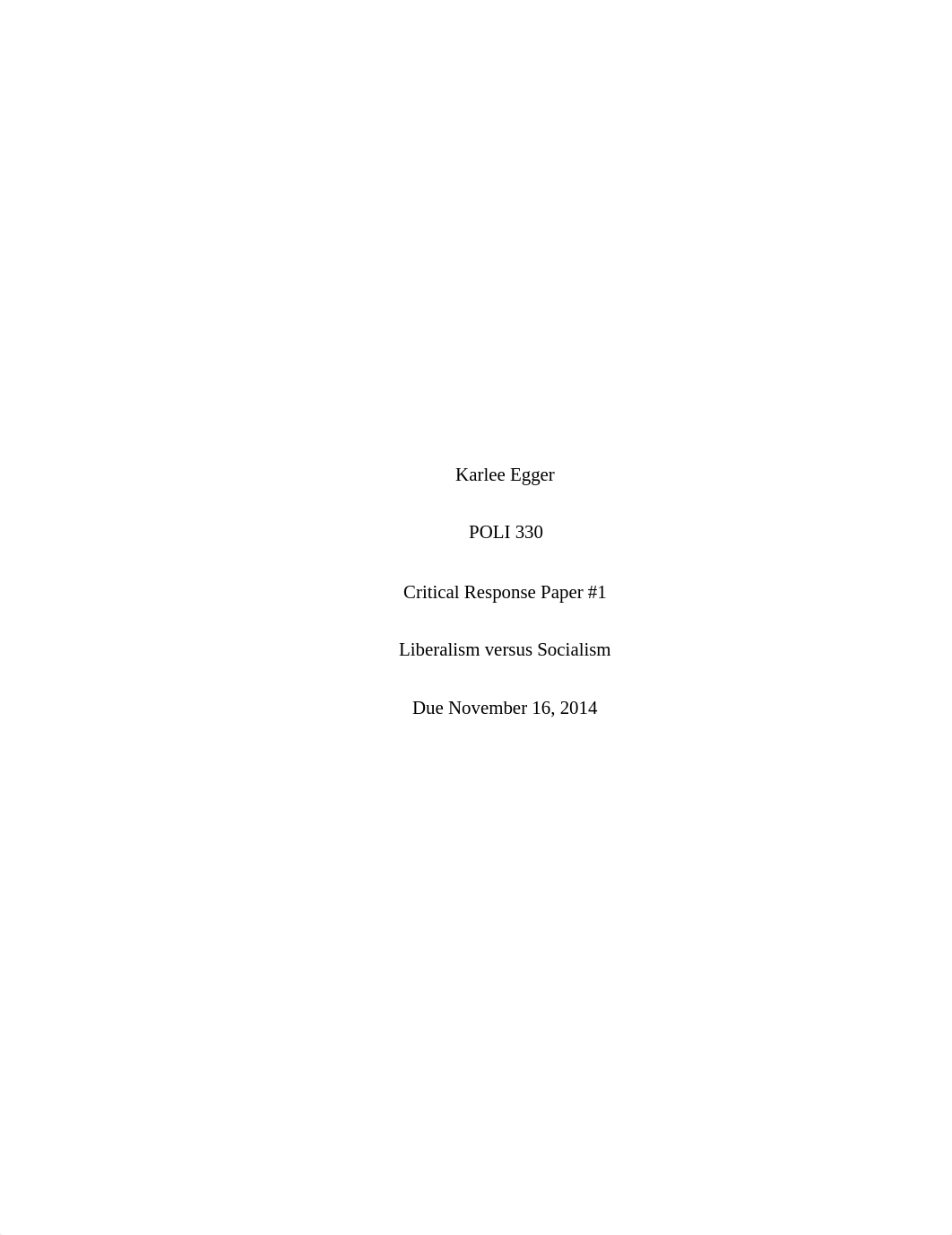 Critical Response Paper _1_Liberalism versus Socialism_Karlee Egger_d9duhhw1tpy_page1