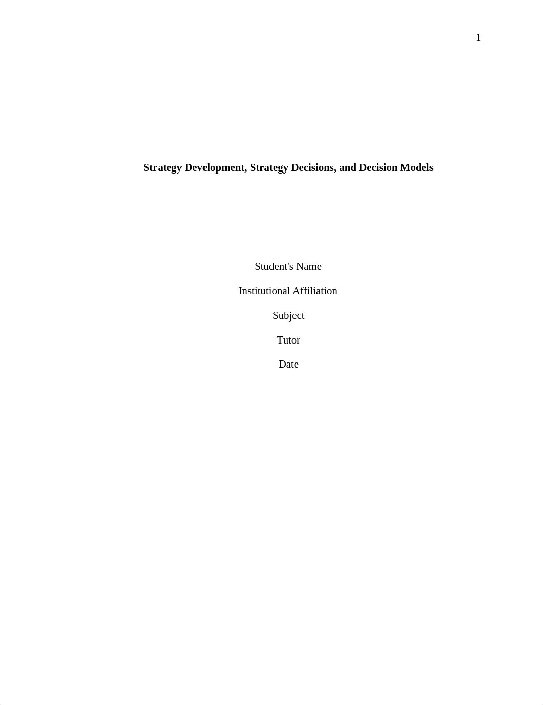 Strategy Development Strategy Decisions and Decision Models (myself).docx_d9enkj1bpul_page1