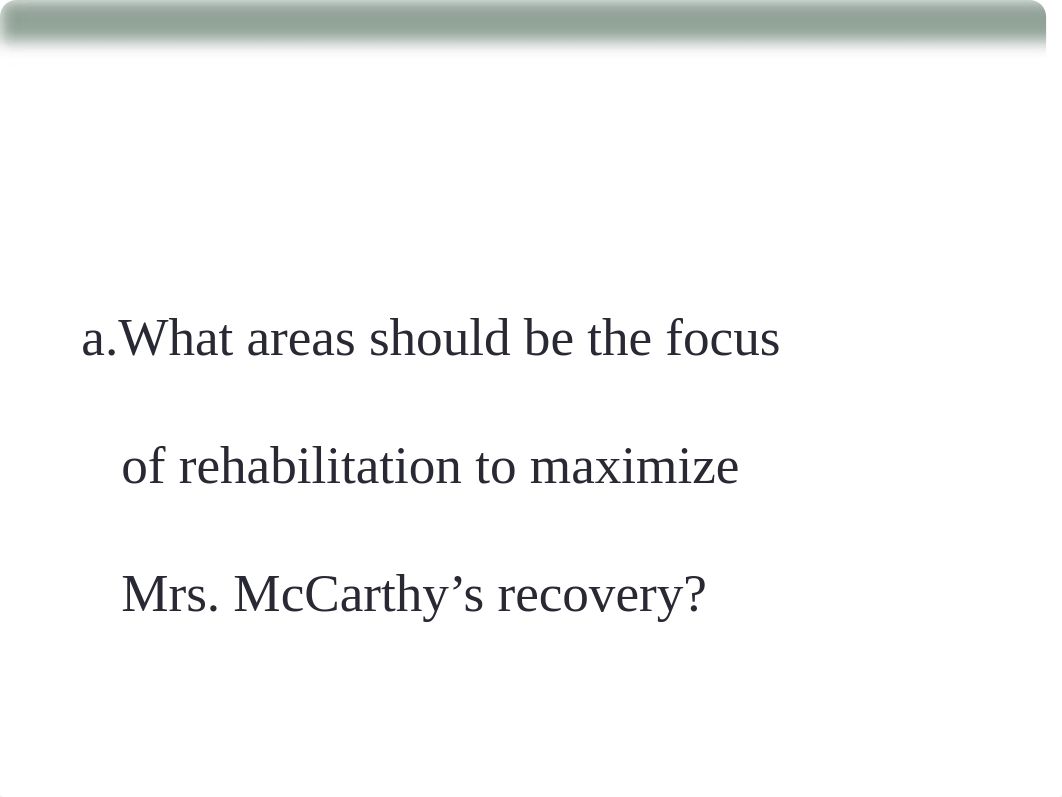 NEURO PART 2 CASE STUDY AND QUESTIONS.pptx_d9foup99425_page5