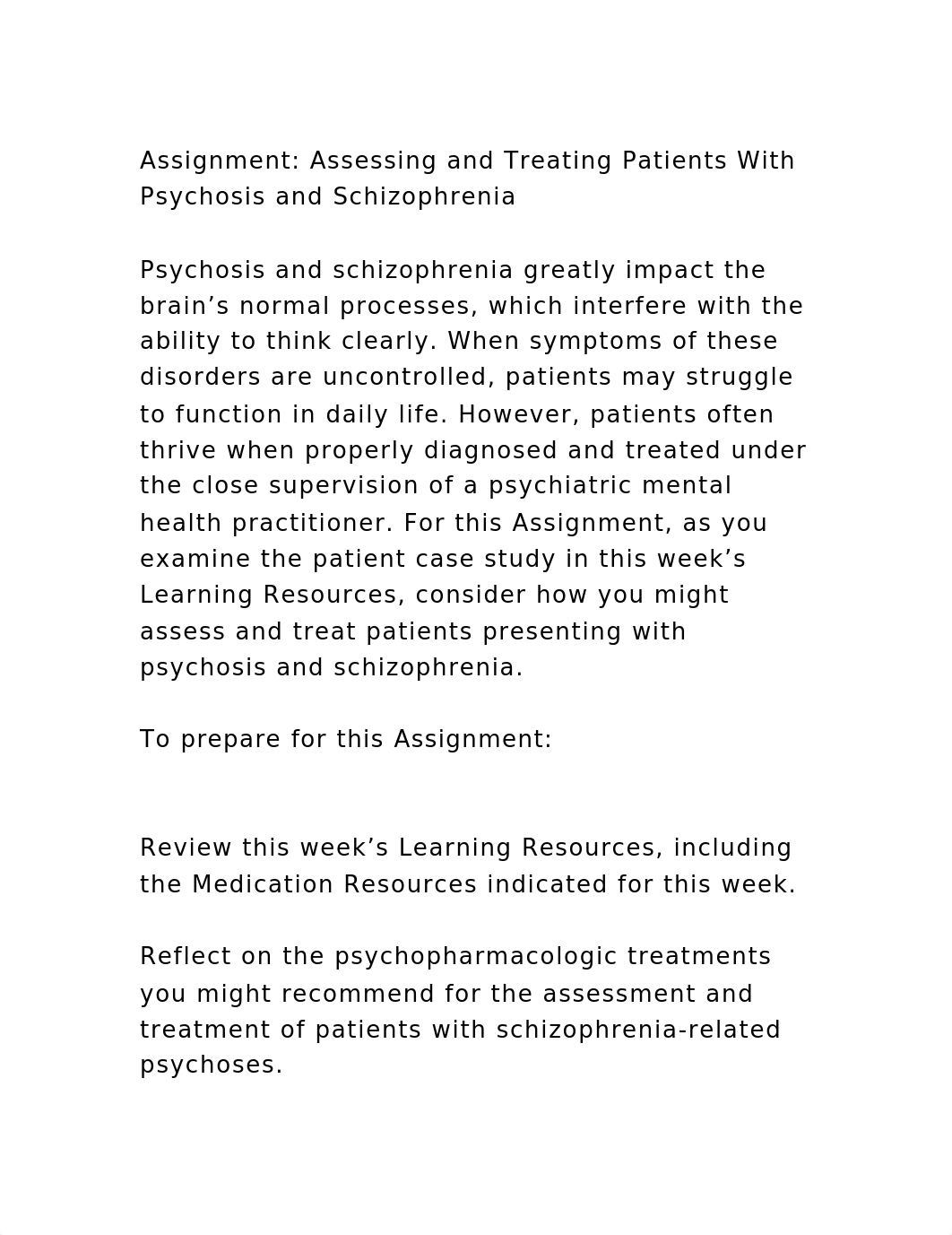 Assignment Assessing and Treating Patients With Psychosis and Schiz.docx_d9gok5f6g65_page2