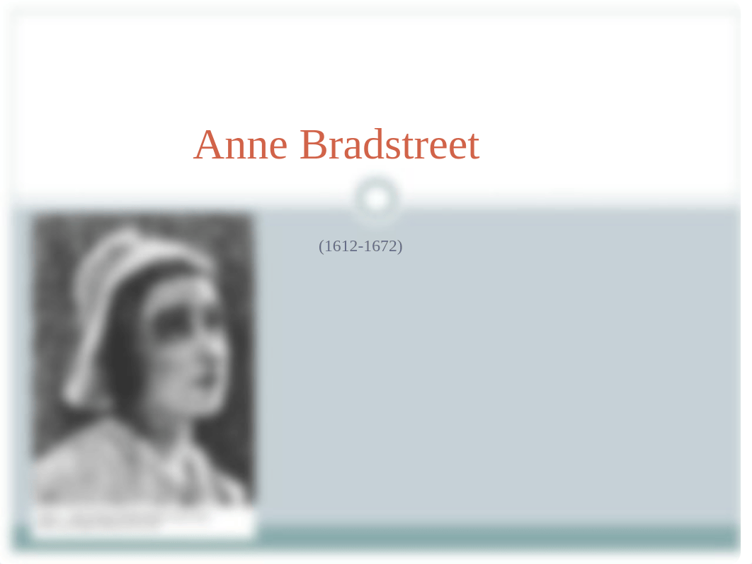 Anne Bradstreet.ppt_d9gwclnctj6_page1