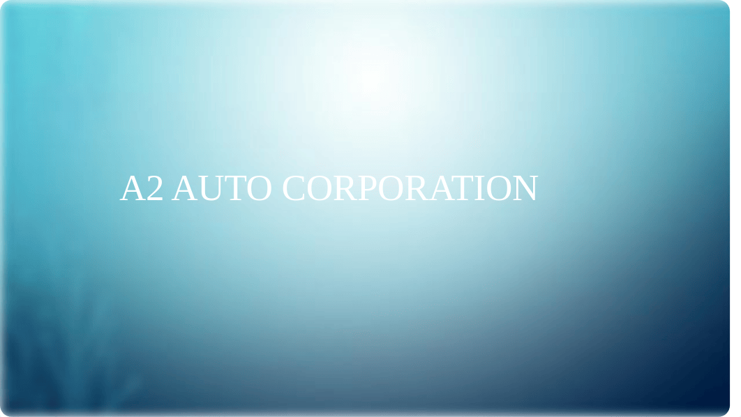 A2 Auto Corporation.pptx_d9h5hh679ps_page1