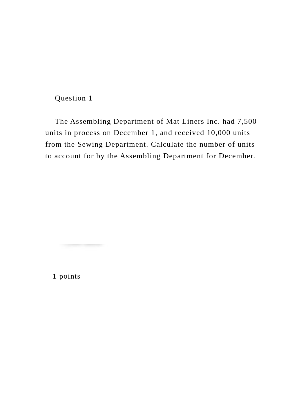 Question 1       The Assembling Department of Mat Liner.docx_d9h741sitch_page2