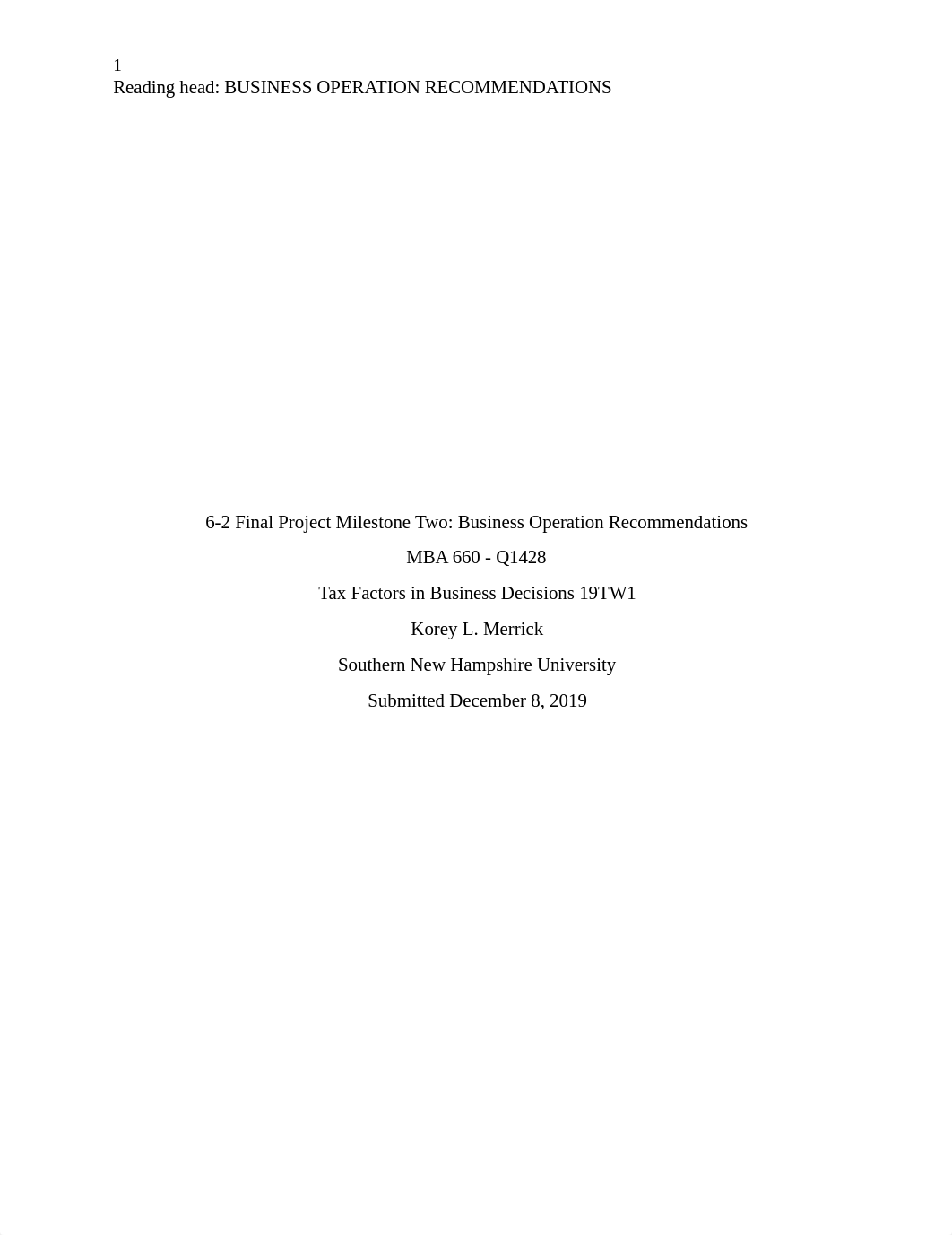 Merrick, Korey 6-2 Final Project Milestone Two- Business Operation Recommendations.docx_d9hv1azok6u_page1