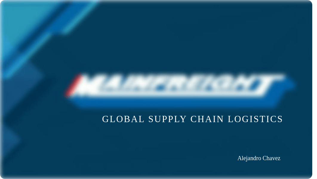 Mainfreight Global Supply Chain Logistics.pptx_d9inr1znw81_page1