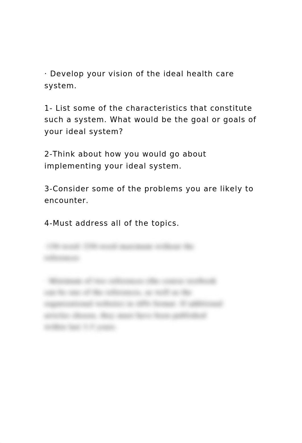 · Develop your vision of the ideal health care system.1- Lis.docx_d9ioz32i24h_page2