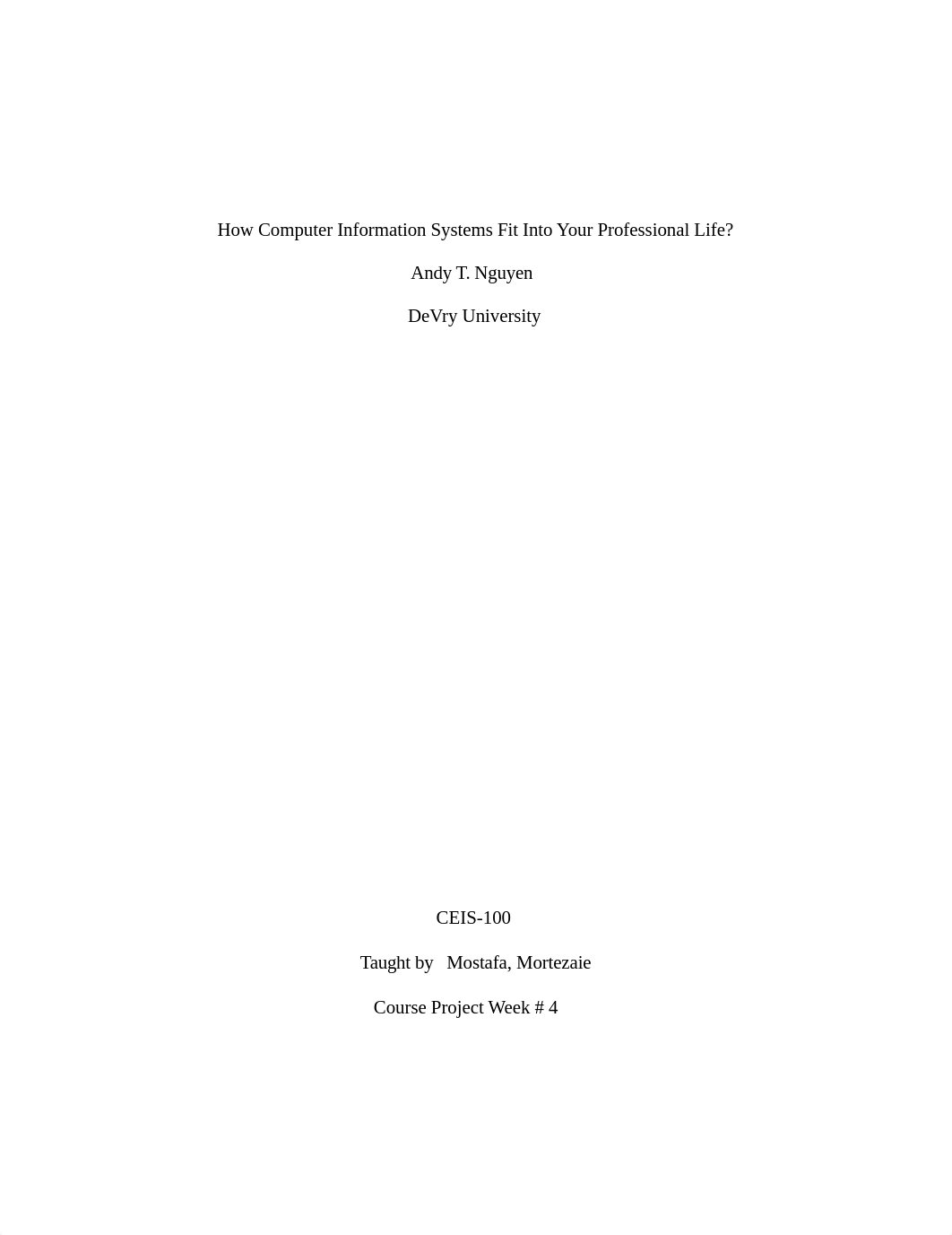 Nguyen_Andy CEIS100_Course Project Week 4_d9jj4a5y8vo_page1