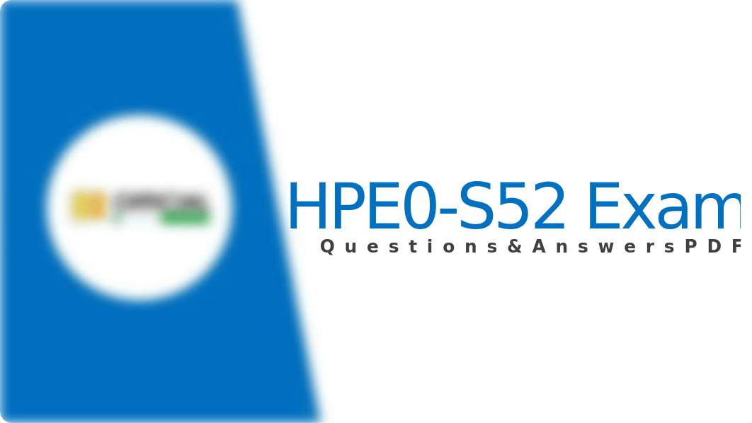 HPE0-S52 Exam Questions - Download Building HPE Server Solutions HPE0-S52 Dumps 2018.pptx_d9jk1ml4veu_page1