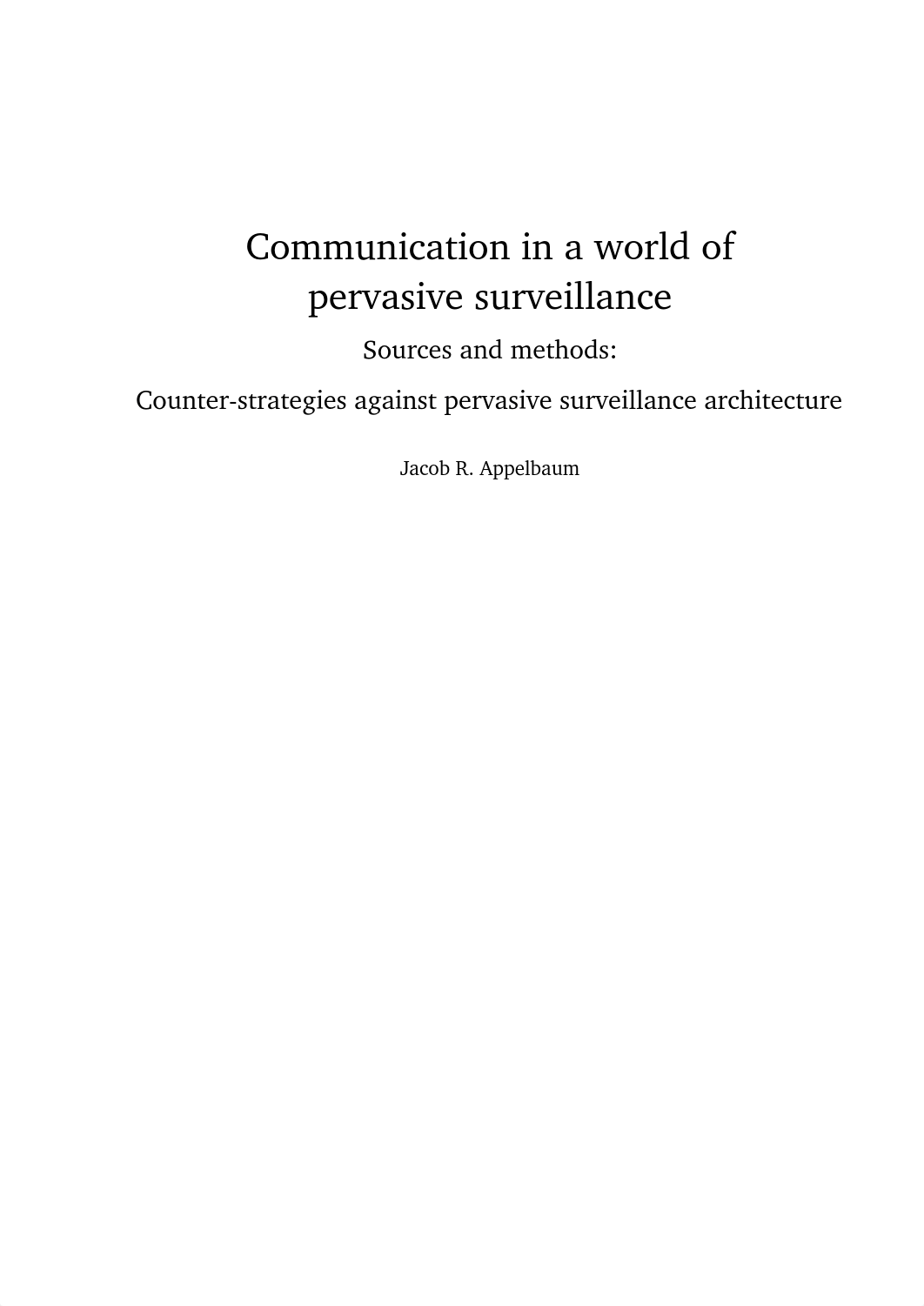 Communication_in_a_world_of_pervasive_surveillance-phd-thesis.pdf_d9jq1u2f9h4_page3