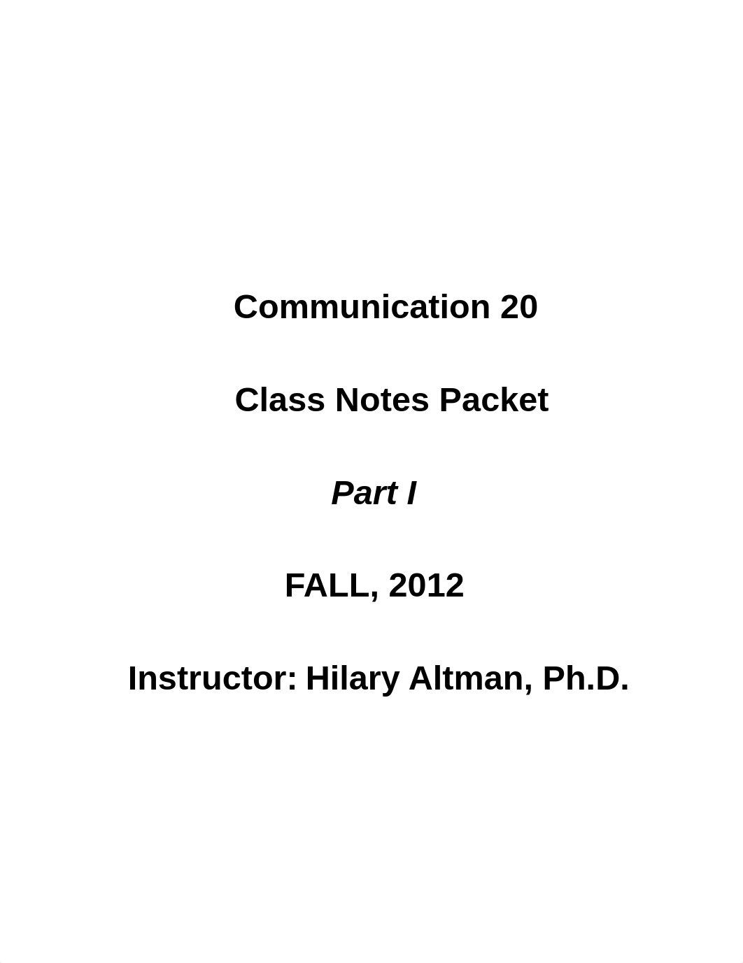 Class Notes Comm 20 Fall 2012 Part I.pdf_d9k3g36j3sh_page1