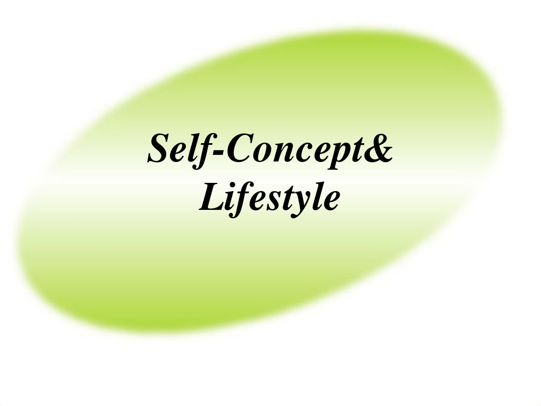 Lecture 5 Self concept and Lifestyle_d9kgm91jeke_page1