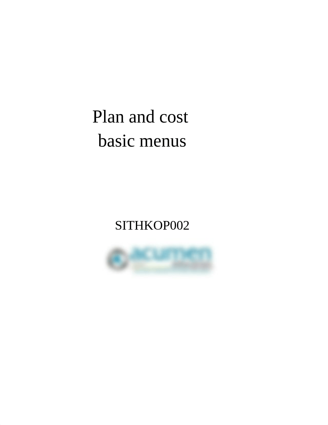 SITHKOP002 - Plan and cost basic menus.docx_d9knyw178ao_page1