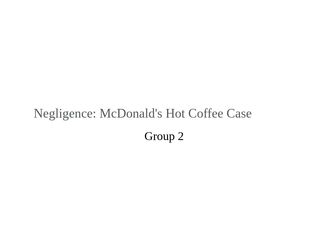 McDonald's Hot Coffee Case. Group 2.pdf_d9lf8f7173t_page1