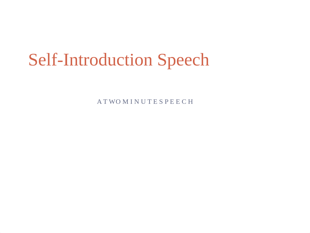 Self Intro Speech.pptx_d9n90qb33lp_page1