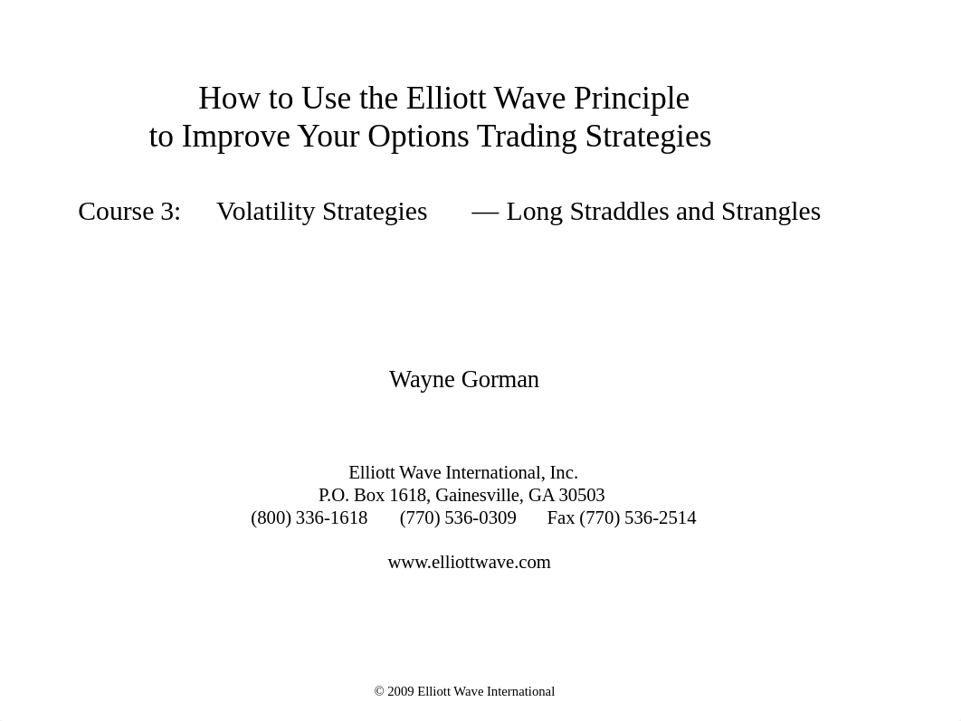 How to Use the Elliott Wave Principle to Improve Your Options Trading Strategies Course 3 ( PDFDrive_d9o4p6y5f9w_page1