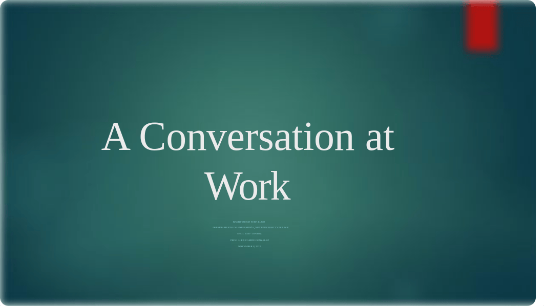 tarea 2.2 A Conversation at Work.pptx_d9qagdkjief_page1