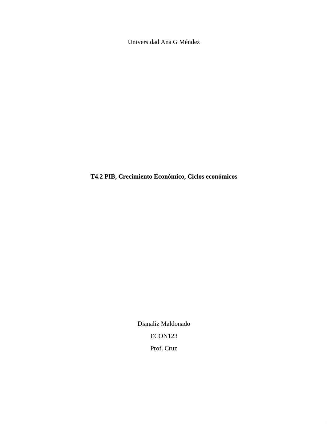 T4.2 PIB, Crecimiento Económico, Ciclos económicos.docx_d9qh6y7nmcw_page1