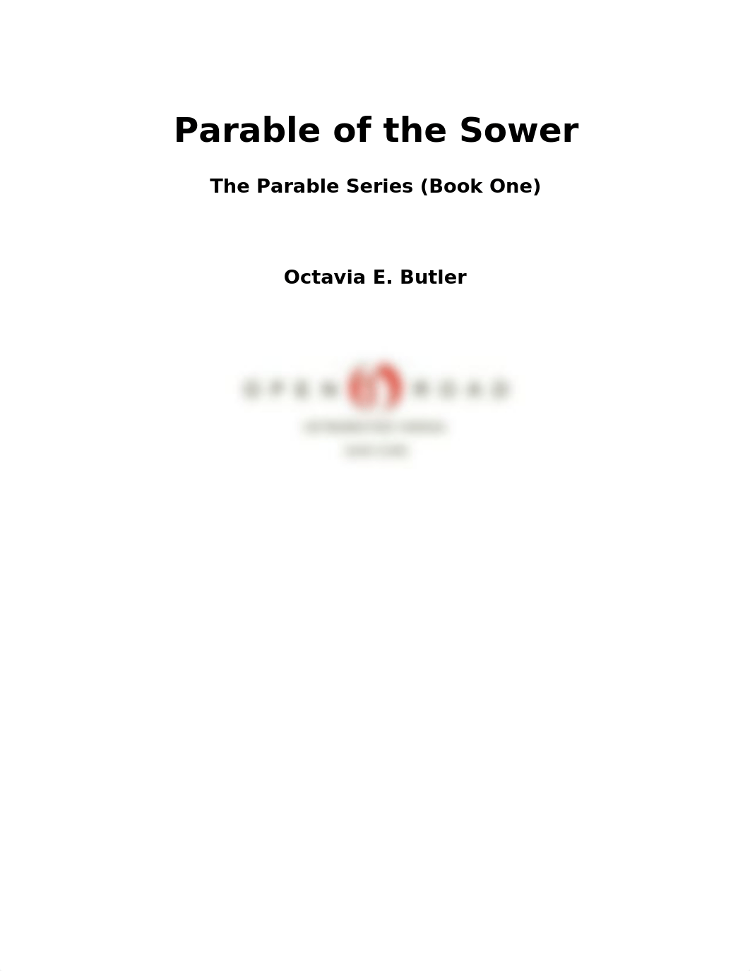 Parable of the Sower by Octavia E. Butler (z-lib.org).pdf_d9r3rnx94pw_page2