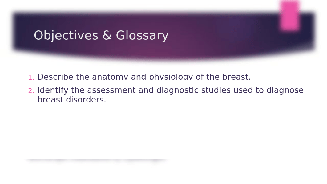 Chapter 58.breast disorders.student view.pptx_d9r6e5ee8mz_page2