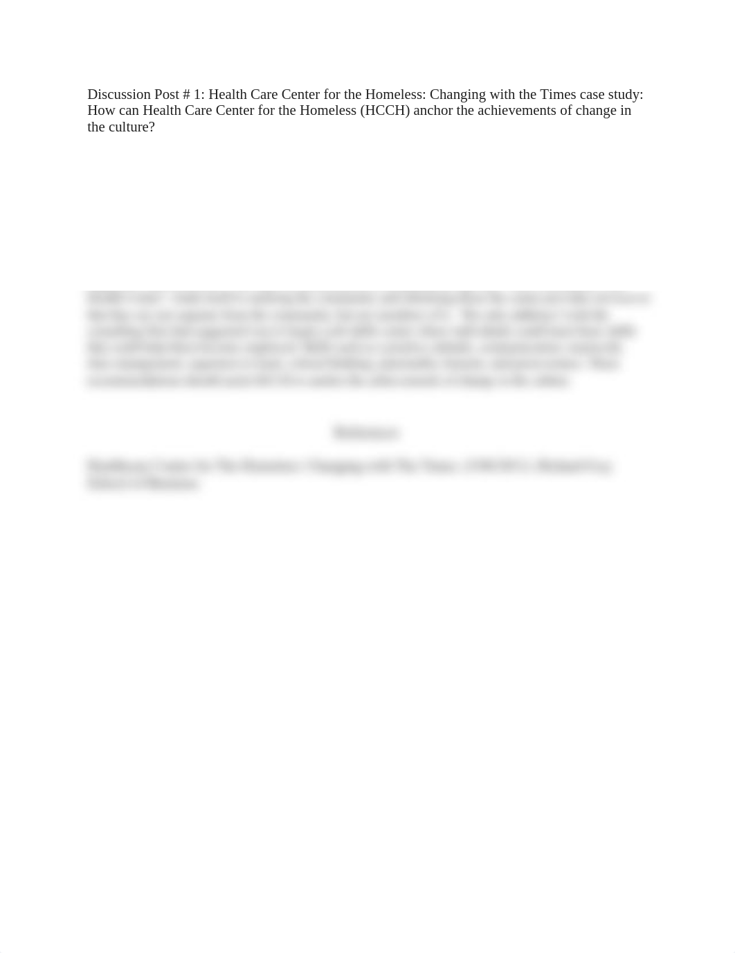 DHA 801 Discussion Post  1 Health Care Center for the Homeless Changing with the Times case study Ho_d9r7tlbcbkf_page1