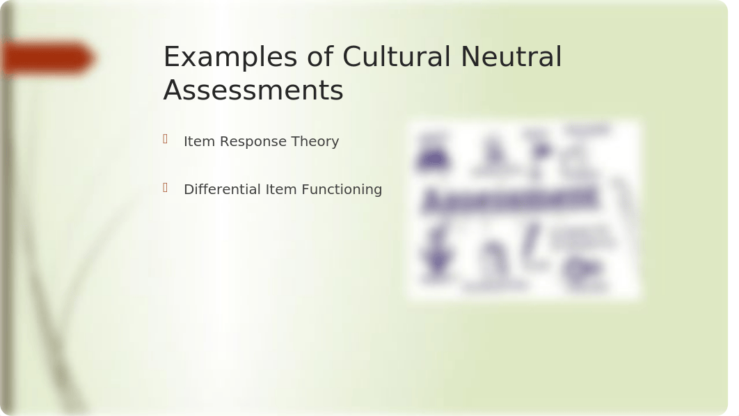 Culture Neutral Assessment Presentation.pptx_d9rwpehub57_page5