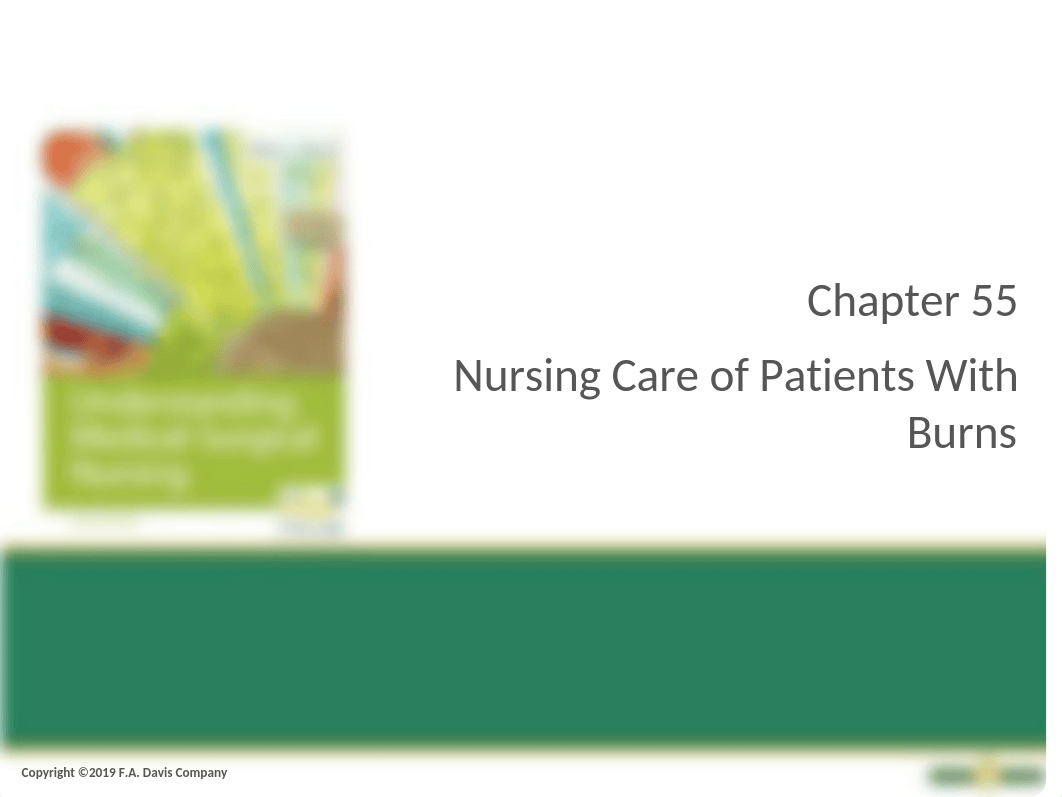 Ch55+Nursing+Care+of+Patients+with+Burns copy.pptx_d9t0rij3p66_page1