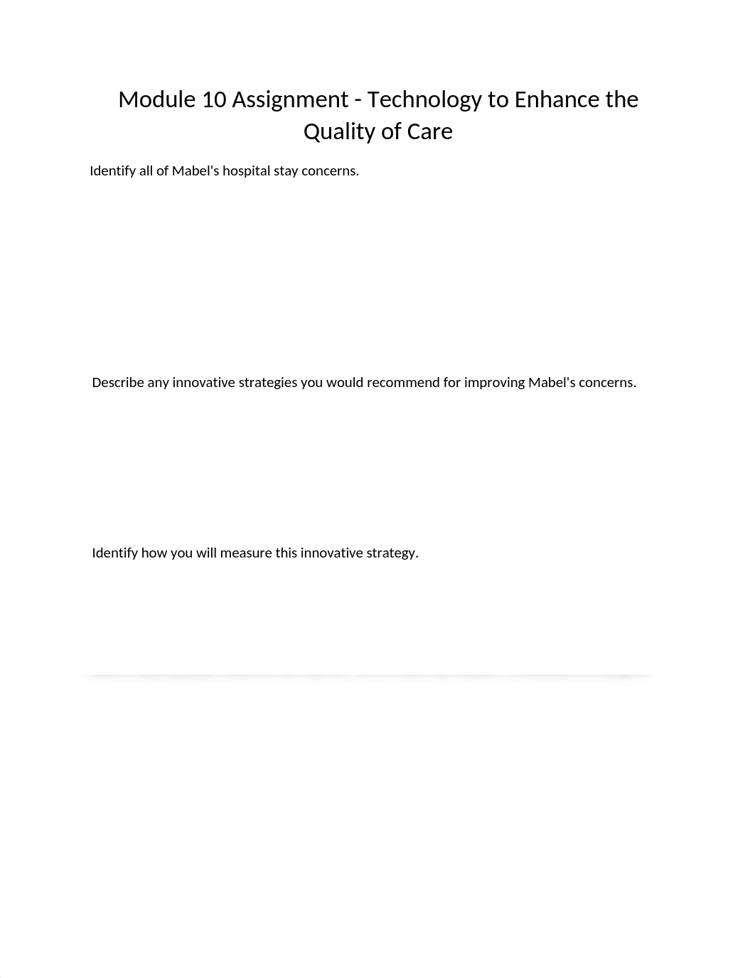 Module 10 Assignment - Technology to Enhance the Quality of Care.docx_d9tf8a40w0g_page1