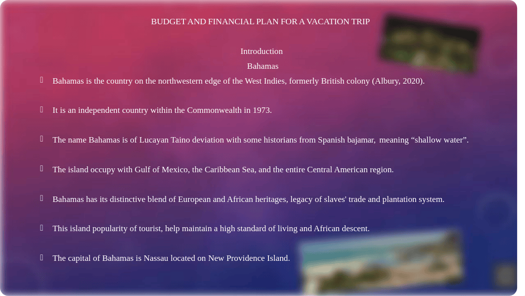 Week 5 Assignment 2 Create a Budget and Finanical Plan for a Vacation Trip.pptx_d9tybcgspho_page2