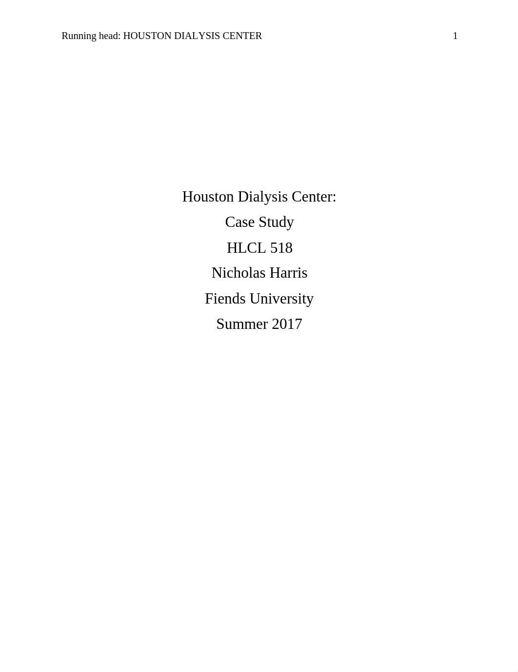Houston Dialysis Center Case Study.docx_d9ucyjwgtf0_page1