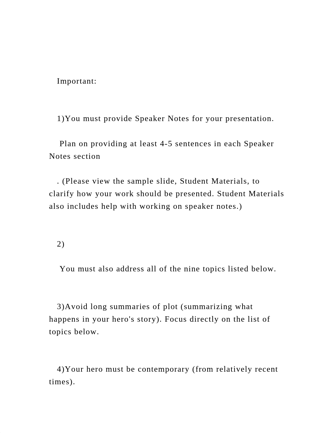 Important     1)You must provide Speaker Notes for your p.docx_d9uw9hl86ym_page2