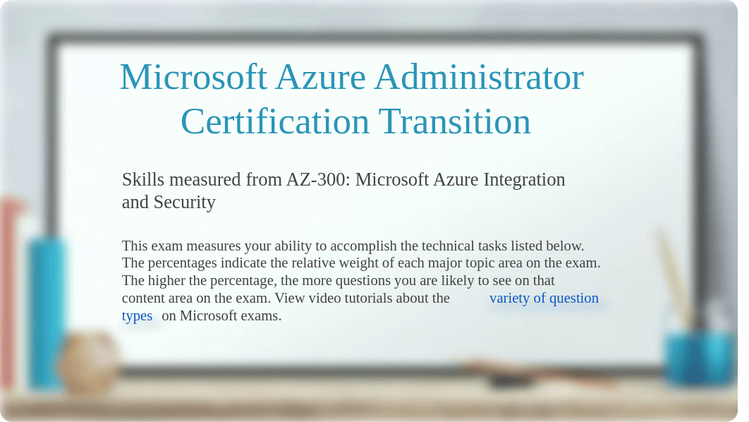 (2019) Latest Updated - Microsoft (AZURE) AZ-300 Dumps Pdf.pdf_d9wpt079ece_page2