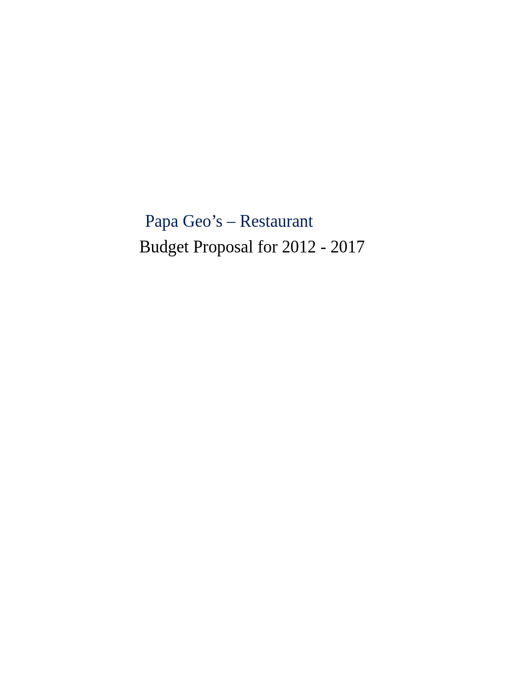 BUSN 278 Week 7 Final Budget Proposal_save.docx_d9x63v4a14q_page1