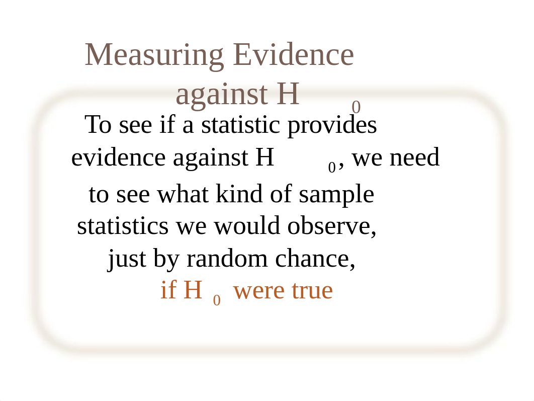 Sec4-2_Measuring_Evidence_with_P-values_no_answers.pptx_d9xo1wbwiz5_page4